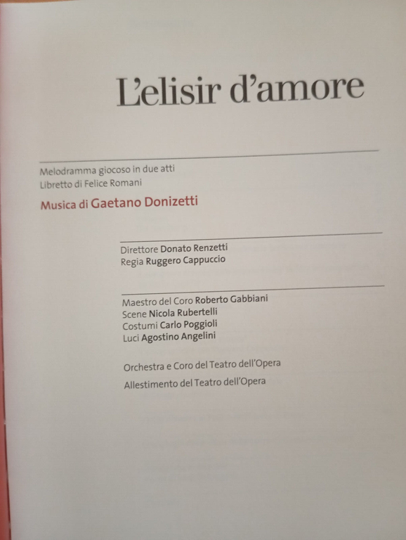 L'elisir d'amore, Libretto, Opera di Roma, 2014