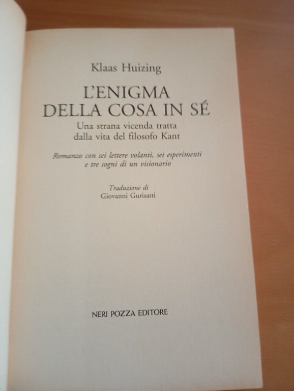 L'enigma della cosa in sé, Klaas Huizing, Neri Pozza, 1998