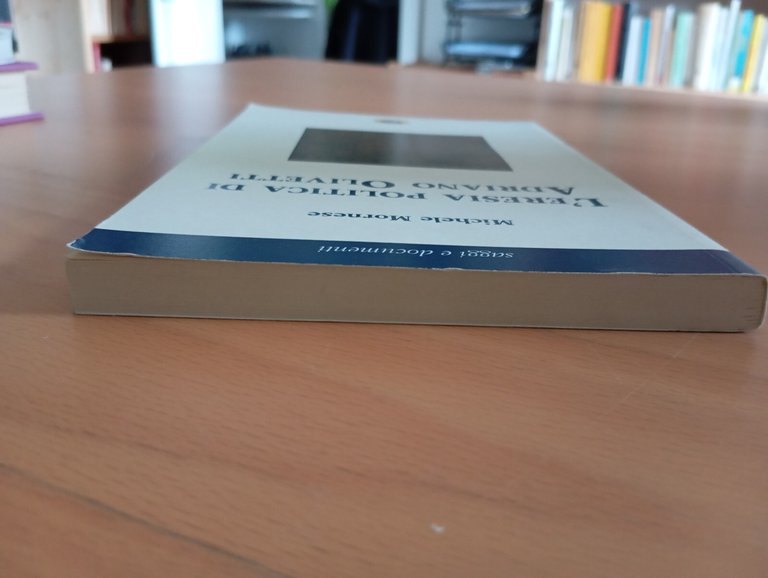 L'eresia politica di Adriano Olivetti, Michele Mornese, Lampi di stampa, …