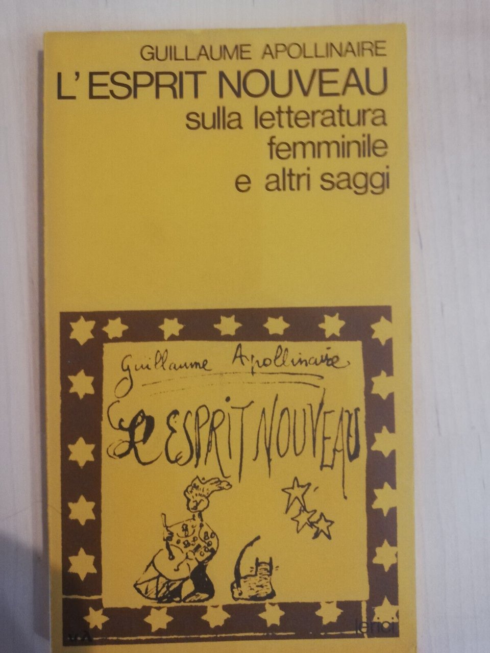 L'esprit nouveau. Letteratura femminile, Guillaume Apollinaire, Lerici, 1980