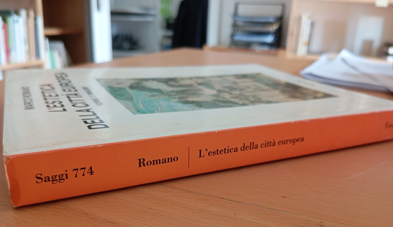 L'estetica della città europea. Forme e immagini, Marco Romano, Einaudi, … | Immagine Gallery 5