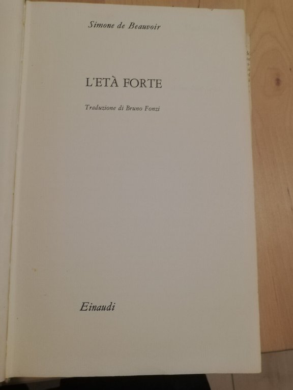 L'età forte, Simone de Beauvoir, 1961, Einaudi