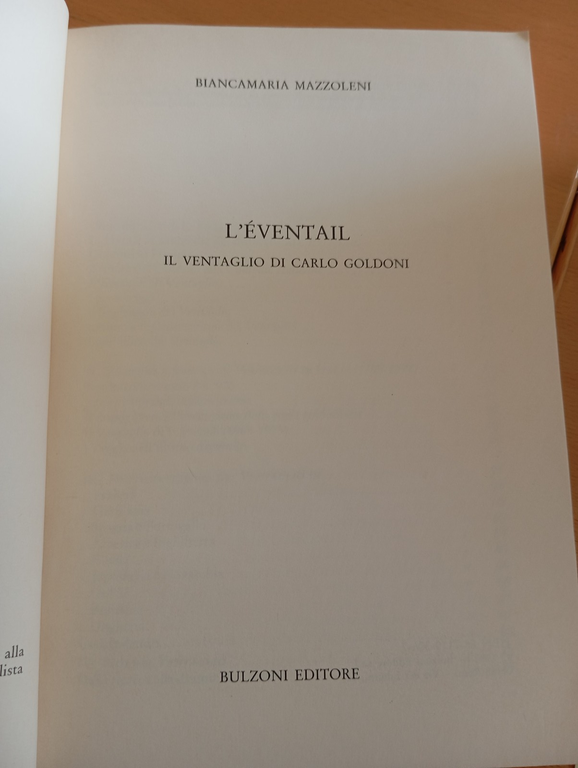 L'eventail. Il ventaglio di Carlo Goldoni, Biancamaria Mazzoleni, Bulzoni, 1990