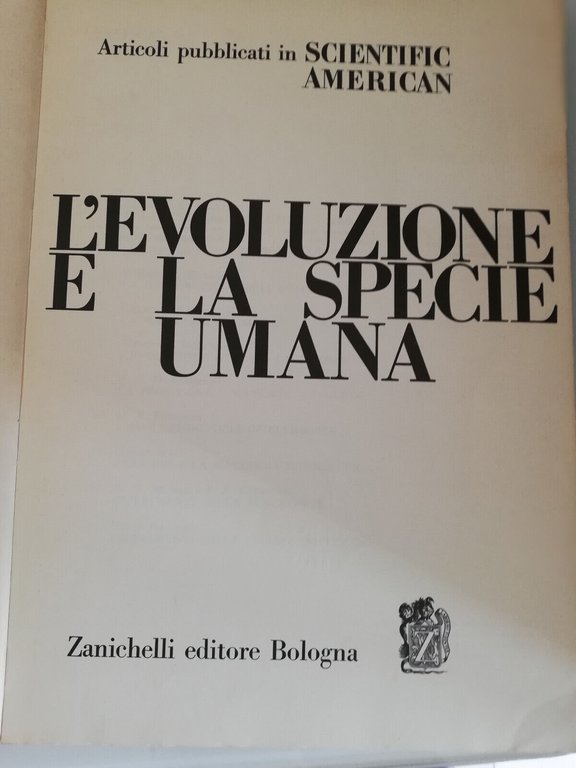 L'evoluzione e la specie umana, 1968, Zanichelli