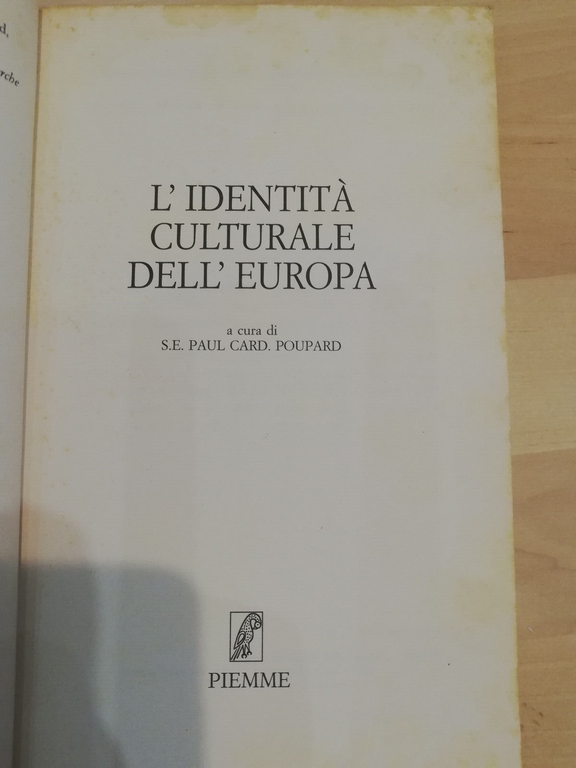 L'identità culturale dell'Europa, a cura di Paul Poupard, Piemme, 1994