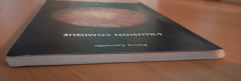 L'illusion comique, Pierre Corneille, Pratiche editrice, 1995, Libro raro