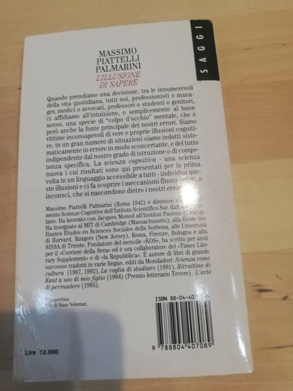 L'illusione di sapere, massimo Piattelli Palmarini, Mondadori, 1995