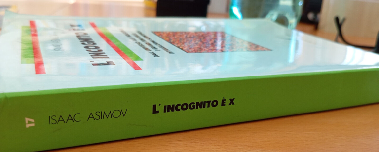 L'incognito è X, Isaac Asimov, Editori Riuniti, Prima edizione, 1988