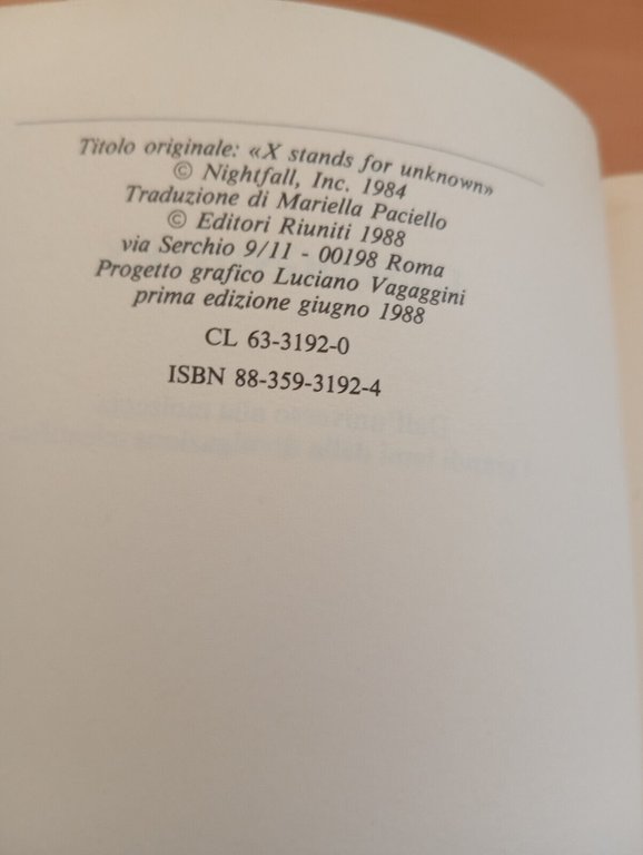 L'incognito è X, Isaac Asimov, Editori Riuniti, Prima edizione, 1988