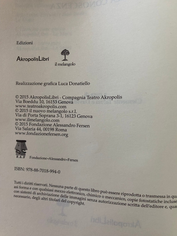 L'incorporeo o della conoscenza, Alessandro Fersen, Il Melangolo, 2015