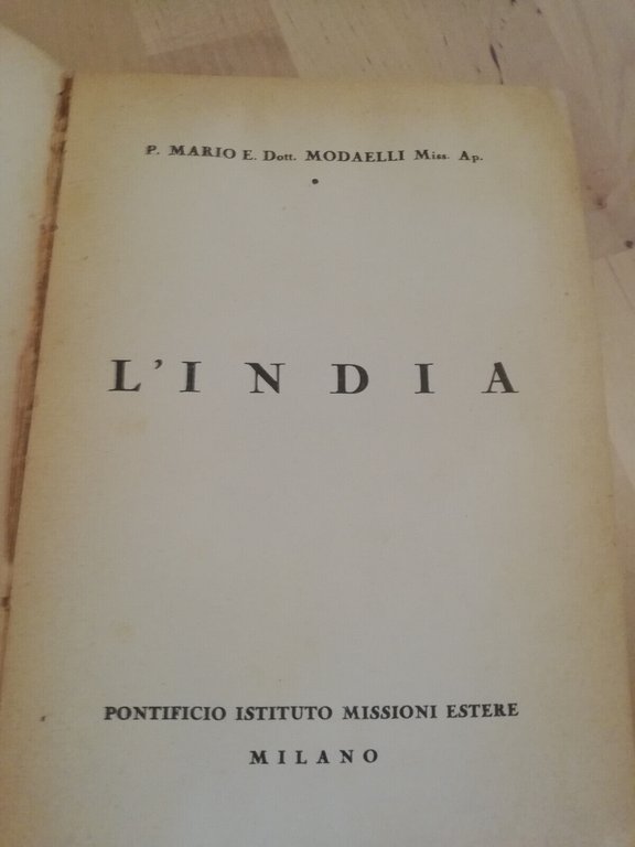 L'India, P. Mario - dott. Modaelli, 1937, Vaticano