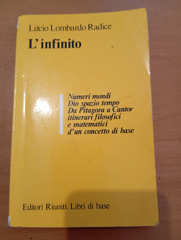 L'infinito, Lucio Lombardo Radice, Editori Riuniti, 1982