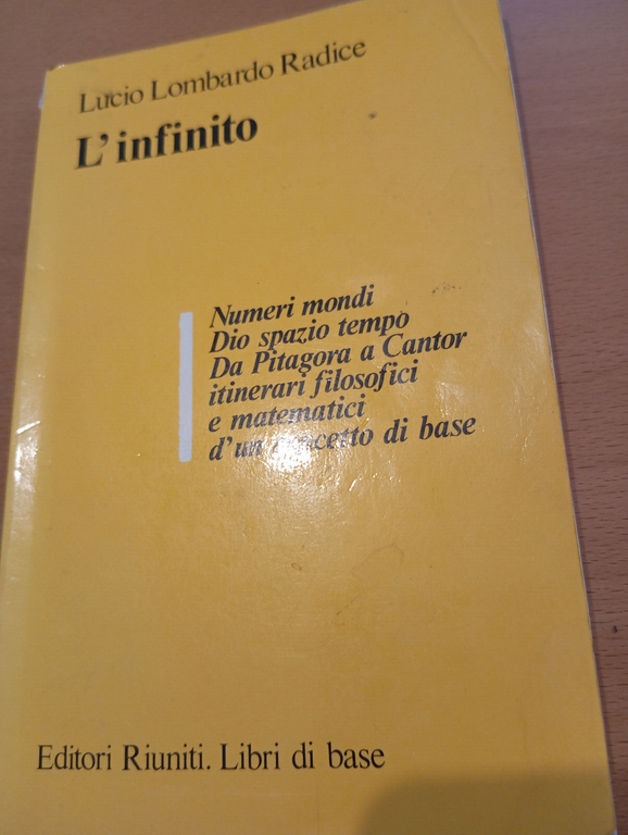 L'infinito, Lucio Lombardo Radice, Editori Riuniti, 1982