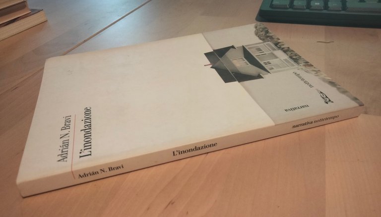 L'inondazione, Adrian N. Bravi, Nottetempo, 2015
