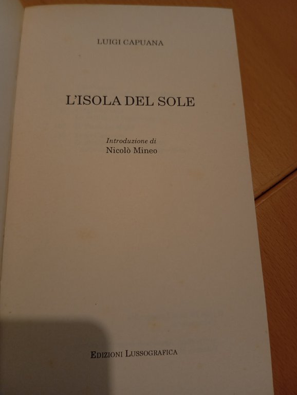 L'isola del sole, Luigi Capuana, Edizioni Lussografica, 1994 | Immagine Gallery 12
