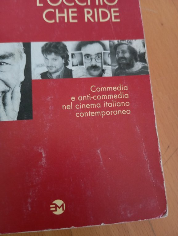 L'occhio che ride, Commedia e anti-commedia, Gianni Canova, Editoriale Modo … | Immagine Gallery 3