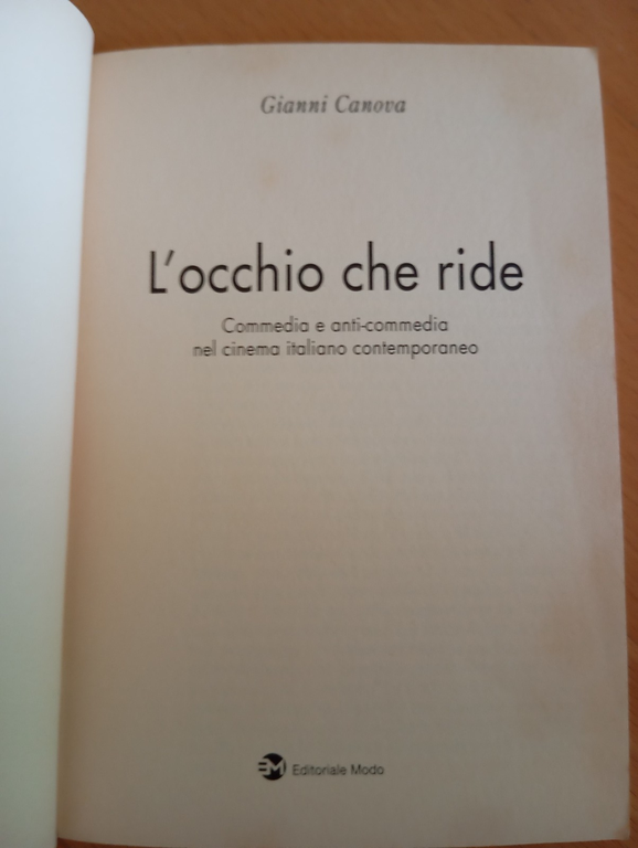 L'occhio che ride, Commedia e anti-commedia, Gianni Canova, Editoriale Modo … | Immagine Gallery 8