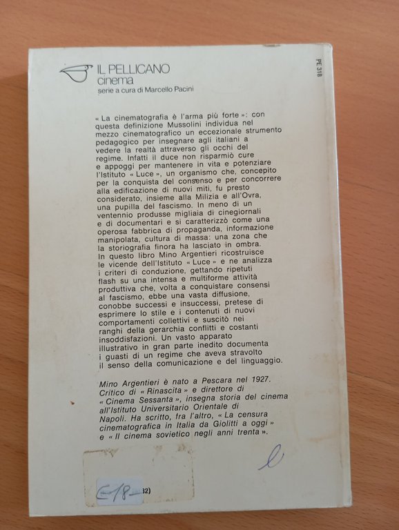 L'occhio del regime. Informazione e propaganda, Mino Argentieri, Vallecchi, 1979