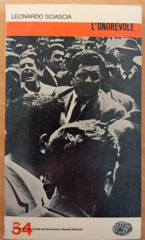 L'onorevole, Leonardo Sciascia, Einaudi teatro, 1965 | Immagine Gallery 3