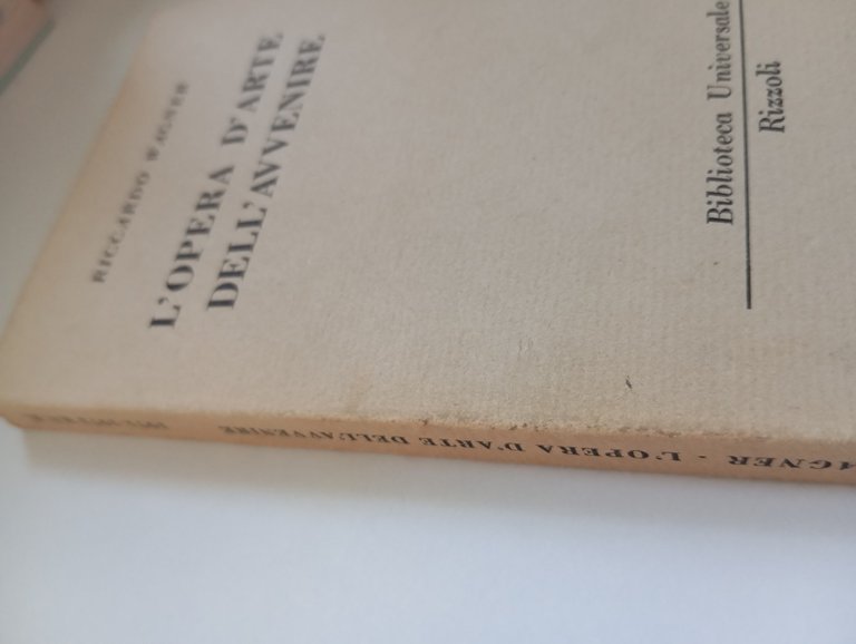 L'opera d'arte dell'avvenire, Richard Wagner, BUR, 1963