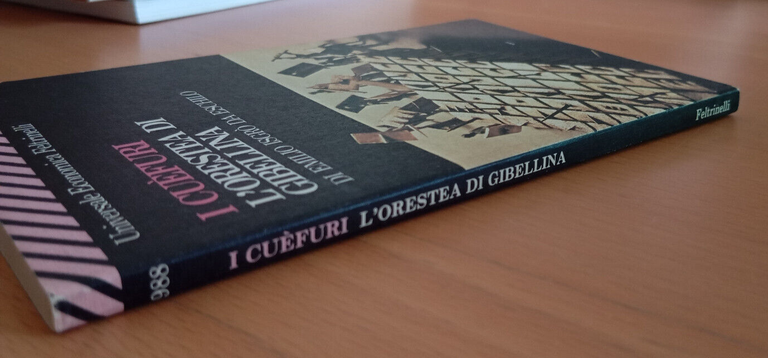 L'Orestea di Gibellina, Di Emilio Isgrò da Eschilo, I Cuèfuri, …