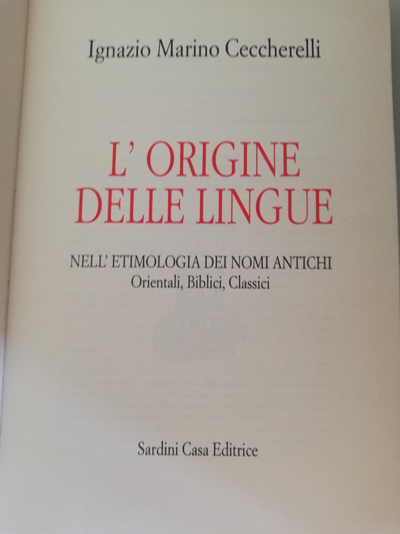 L'origine delle lingue nell'etimologia dei nomi, Ignazio Marino Ceccherelli 1960 | Immagine Gallery 9
