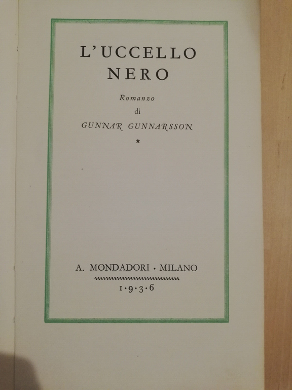 L'uccello nero, Gunnar Gunnarsson, 1936, Mondadori