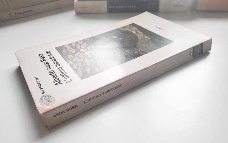L'ultimo paradosso, Alberto Asor Rosa, Einaudi, 1985
