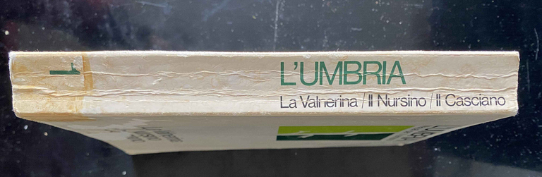 L'Umbria. Manuali per il territorio. Valnerina Nursino Casciano