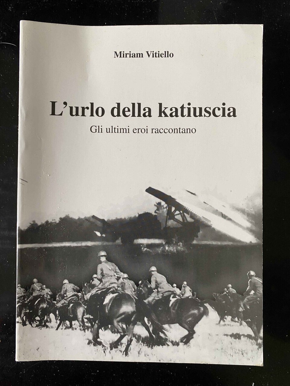 L'urlo della Katiuscia, Miriam Vitiello, 2003