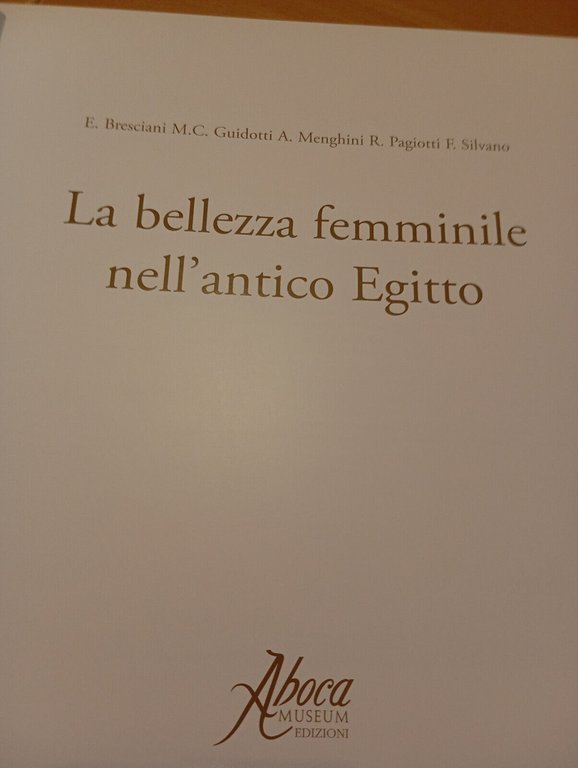 La bellezza femminile nell'antico Egitto, Aboca museum, 2006