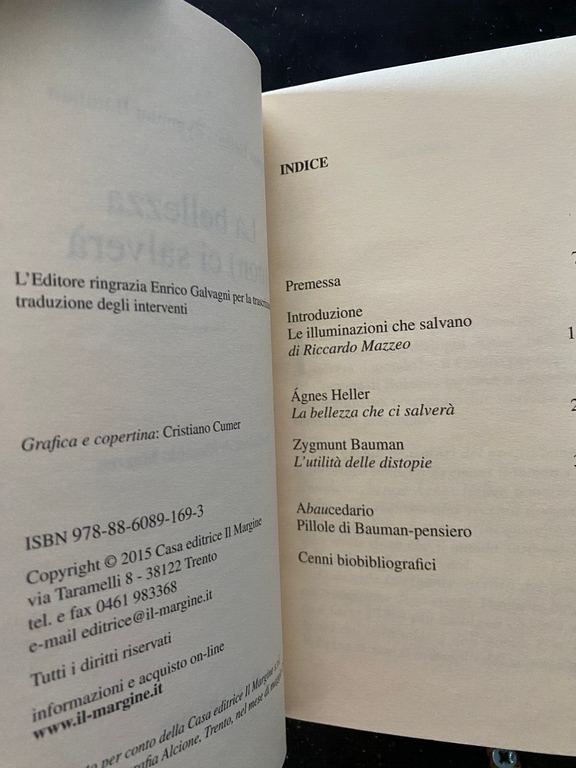 La bellezza (non) ci salverà, Agnes Heller, Zygmunt Bauman, Il …