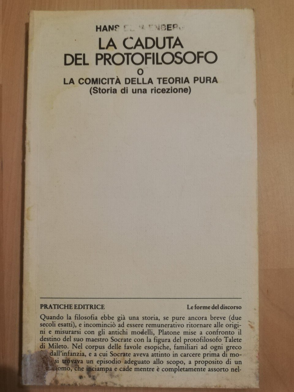 La caduta del protofilosofo, Hans Blumenberg, 1983, Pratiche editrice