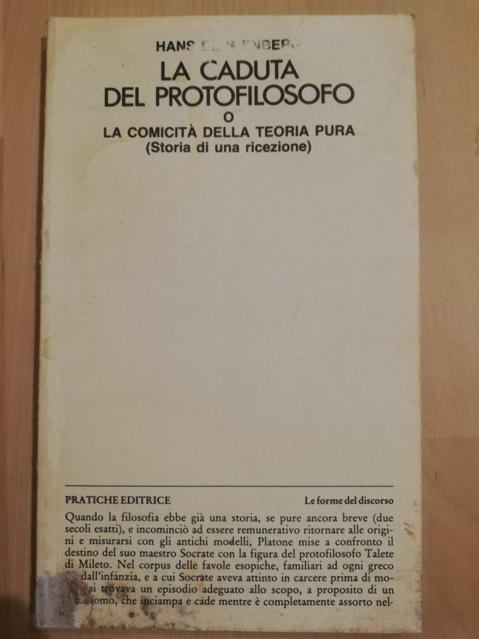 La caduta del protofilosofo, Hans Blumenberg, 1983, Pratiche editrice