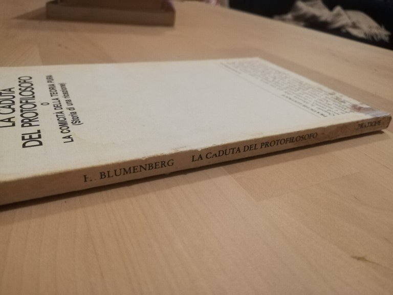 La caduta del protofilosofo, Hans Blumenberg, 1983, Pratiche editrice