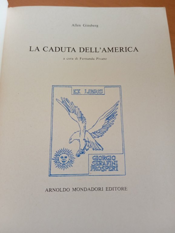 La caduta dell'America, Allen Ginsberg, Mondadori Lo specchio, 1981, 1 …