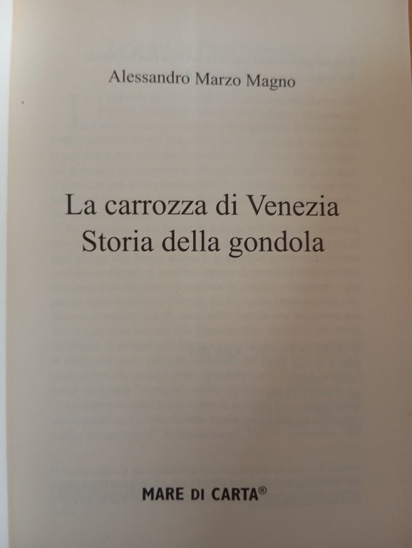 La carrozza di Venezia. Storia della gondola, A. Marzo Magno, … | Immagine Gallery 5