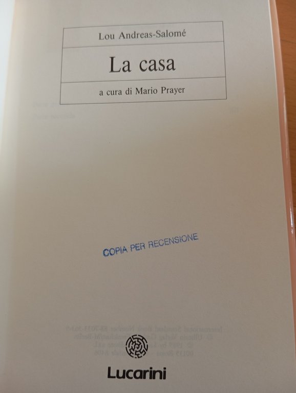 La casa, Lou Andreas-Salomé, Lucarini, 1989 | Immagine Gallery 8