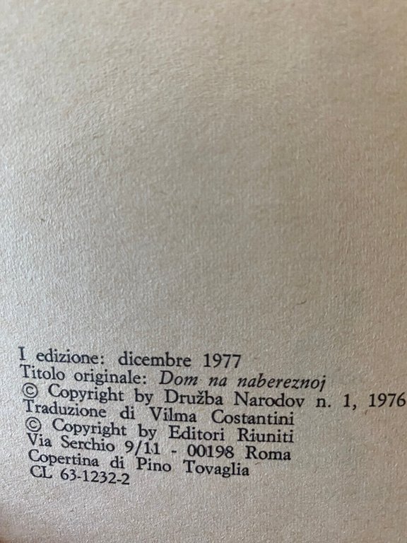 La casa sul lungofiume, Jurij Trifonov, Editori Riuniti, 1977