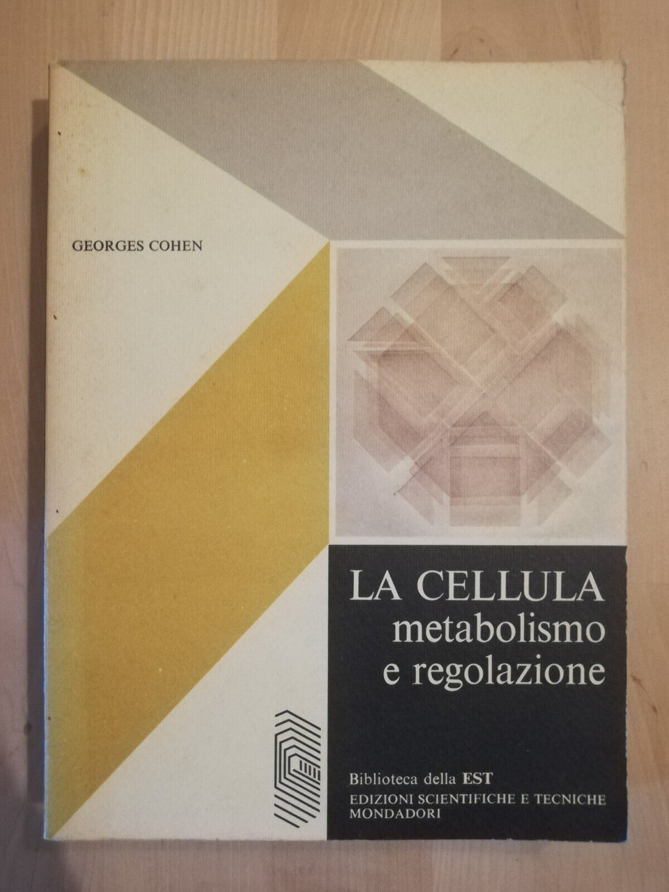 La cellula. Metabolismo e regolazione, Georges Cohen, 1978, Mondaodri