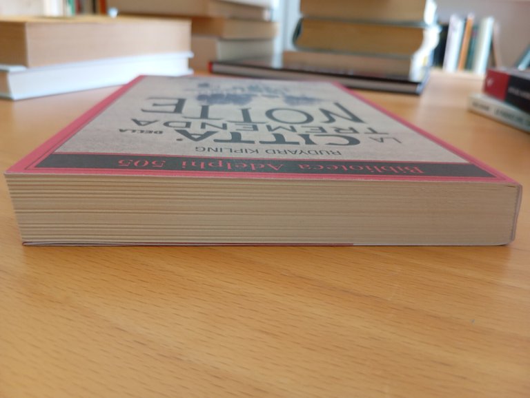 La città della tremenda notte, Rudyard Kipling, Adelphi, 2007