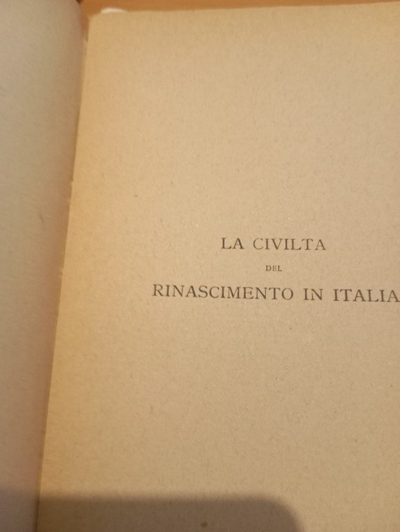 La cività del Rinascimento in Italia, 2 volumi, J. Burckhardt, …