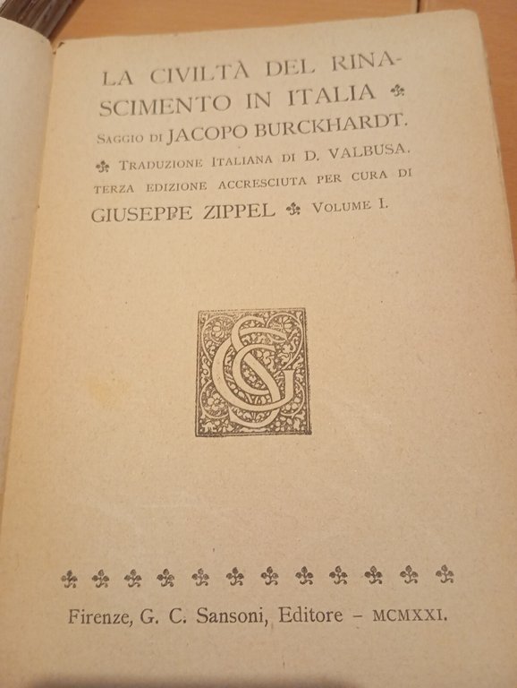La cività del Rinascimento in Italia, 2 volumi, J. Burckhardt, …