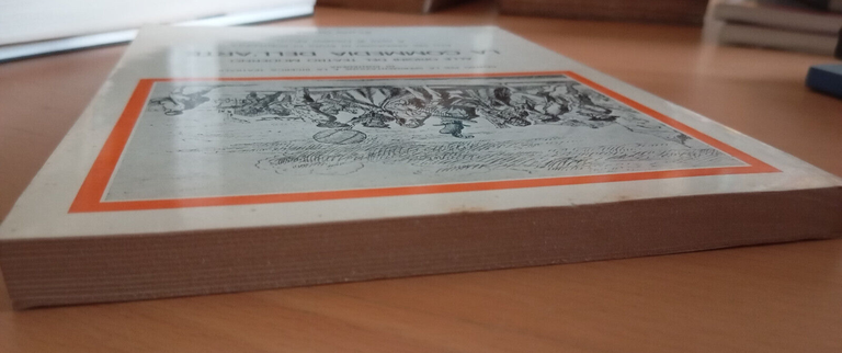 La commedia dell'arte, Alle origini del teatro moderno, L. Mariti, …