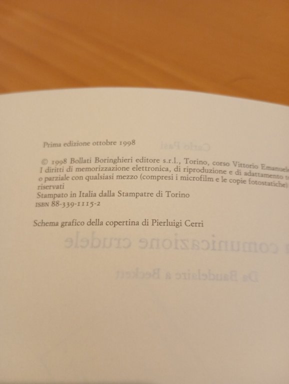 La comunicazione crudele, da Baudelaire a Beckett, Carlo Pasi, 1998