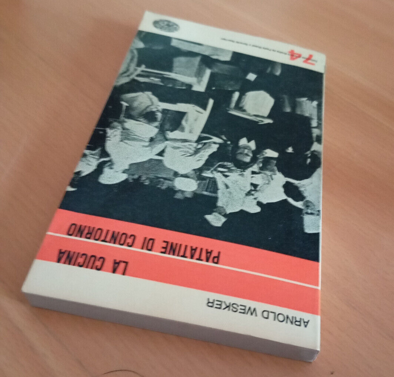 La cucina - Patatine di contorno, Arnold Wesker, Einaudi, 1965