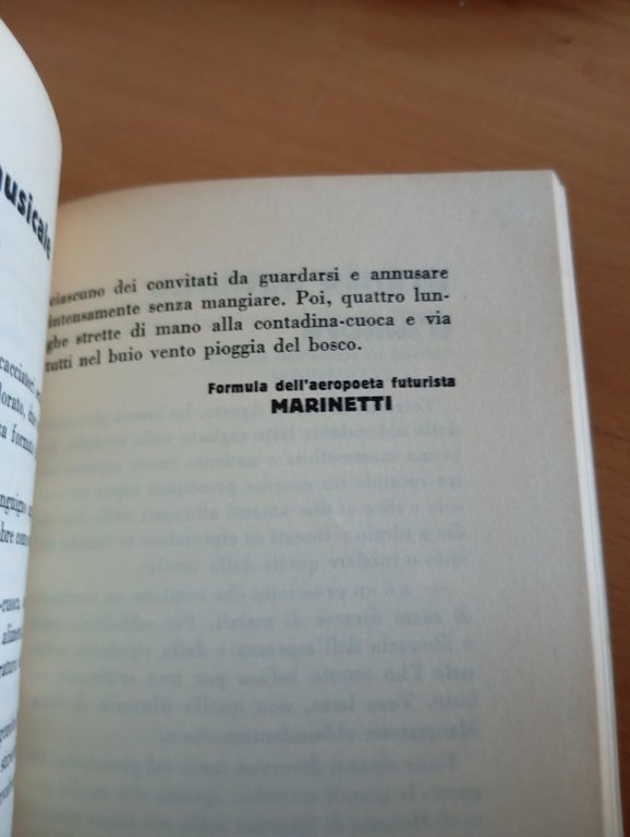 La cucina futurista, Marinetti - Fillia, Longanesi, 1986
