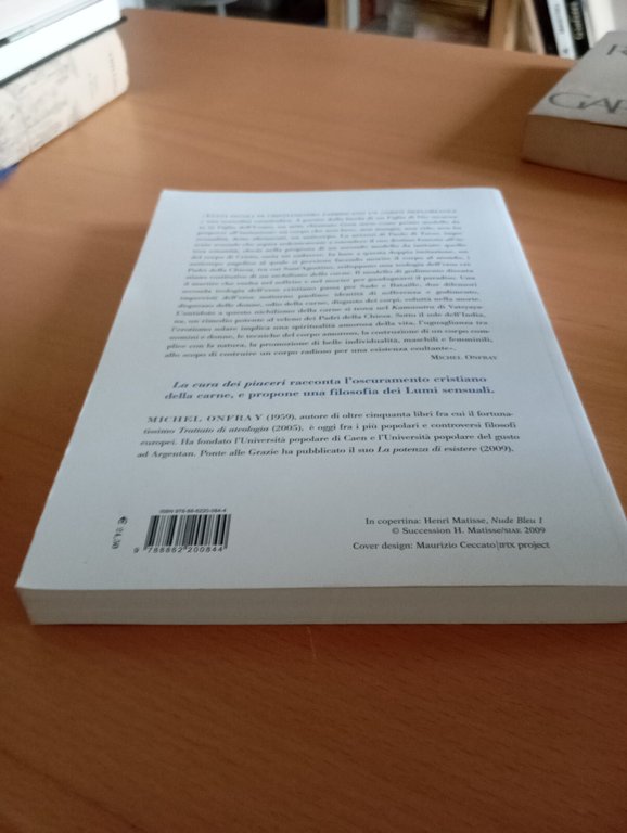 La cura dei piaceri, Michel Onfray, Ponte alle grazie, 2009