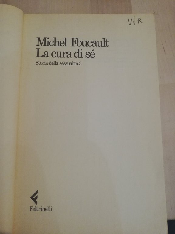 La cura di s, Michel Foucault, Feltrinelli, 1985