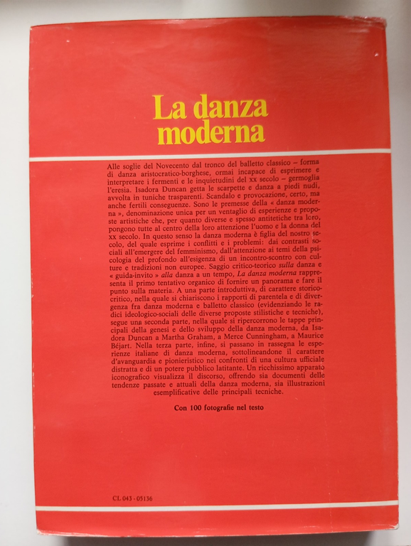 La danza moderna. Da Isadora Duncan a Maurice Bejart, L. …